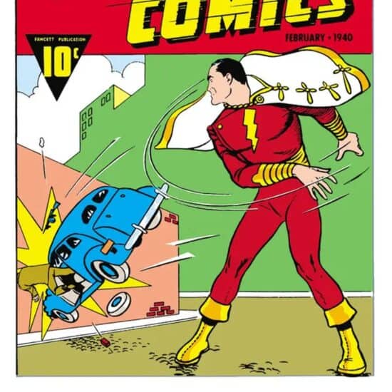 First appearance of Captain Marvel/Shazam in Whiz Comics