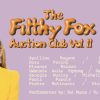 The Filthy Fox Auction Club Unveils Its Second Installment