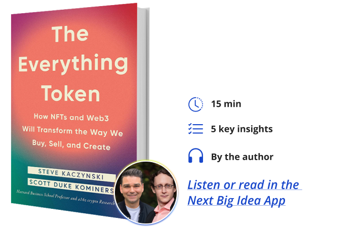 The Everything Token Steve Kaczynski Scott Duke Kominers Next Big Idea Club