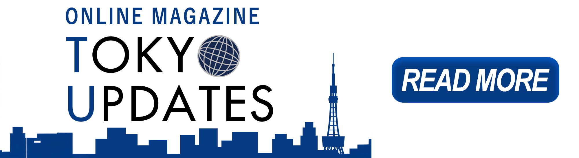 Tokyo Updates Online Magazine