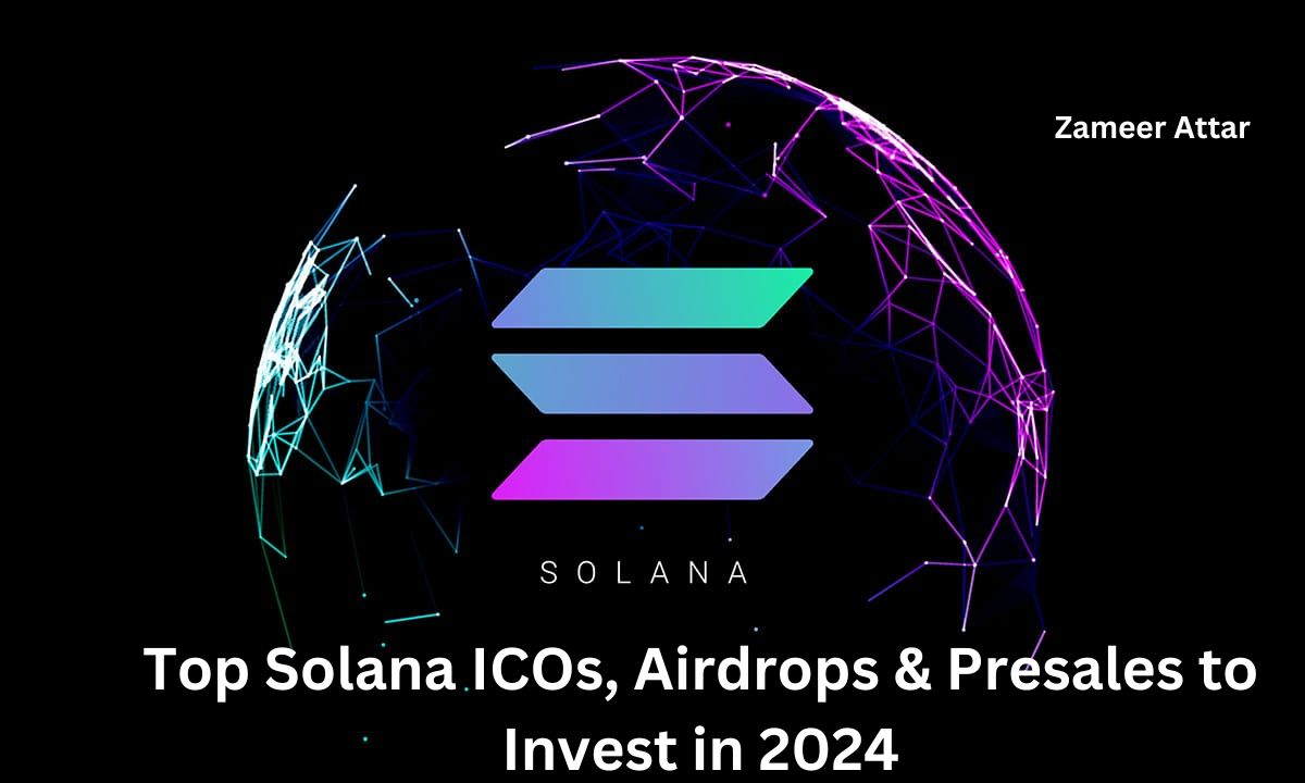 Top Solana ICOs, Airdrops & Presales to Invest in 2024