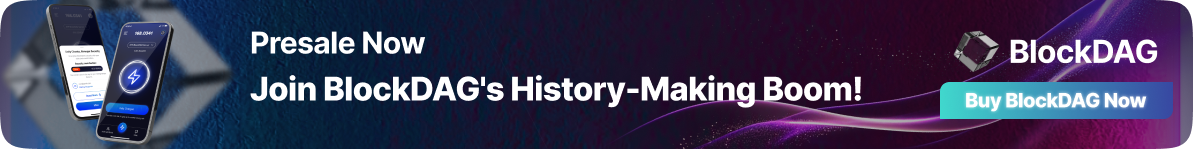 Presale Now Join BlockDAG's History-Making Boom