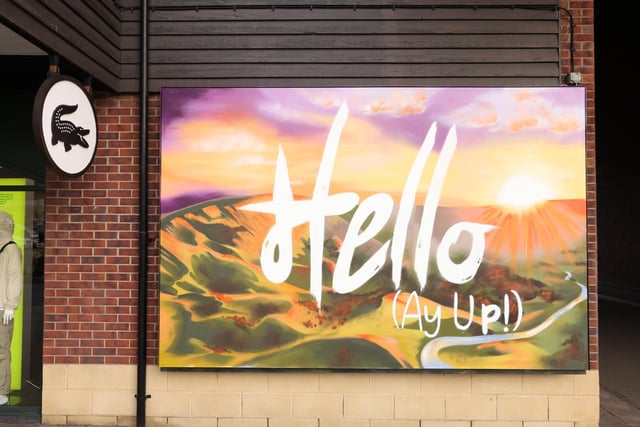 The 'Ay Up' greeting mural celebrating our local lingo.